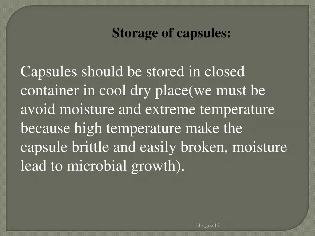 storage of capsules