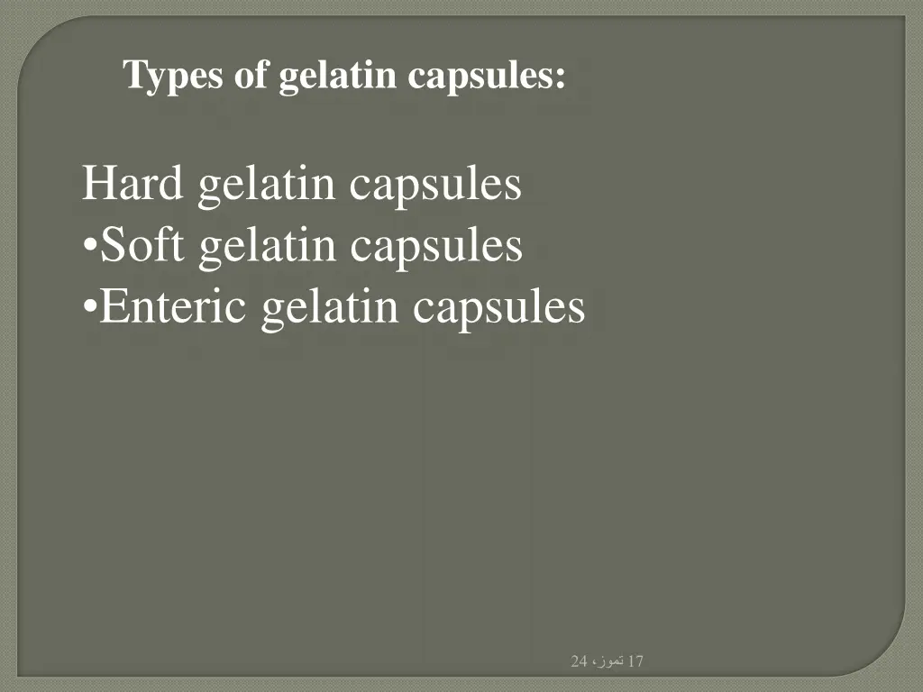 types of gelatin capsules