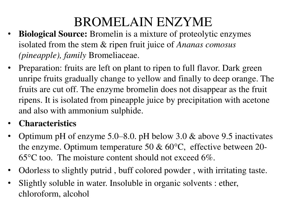 bromelain enzyme biological source bromelin