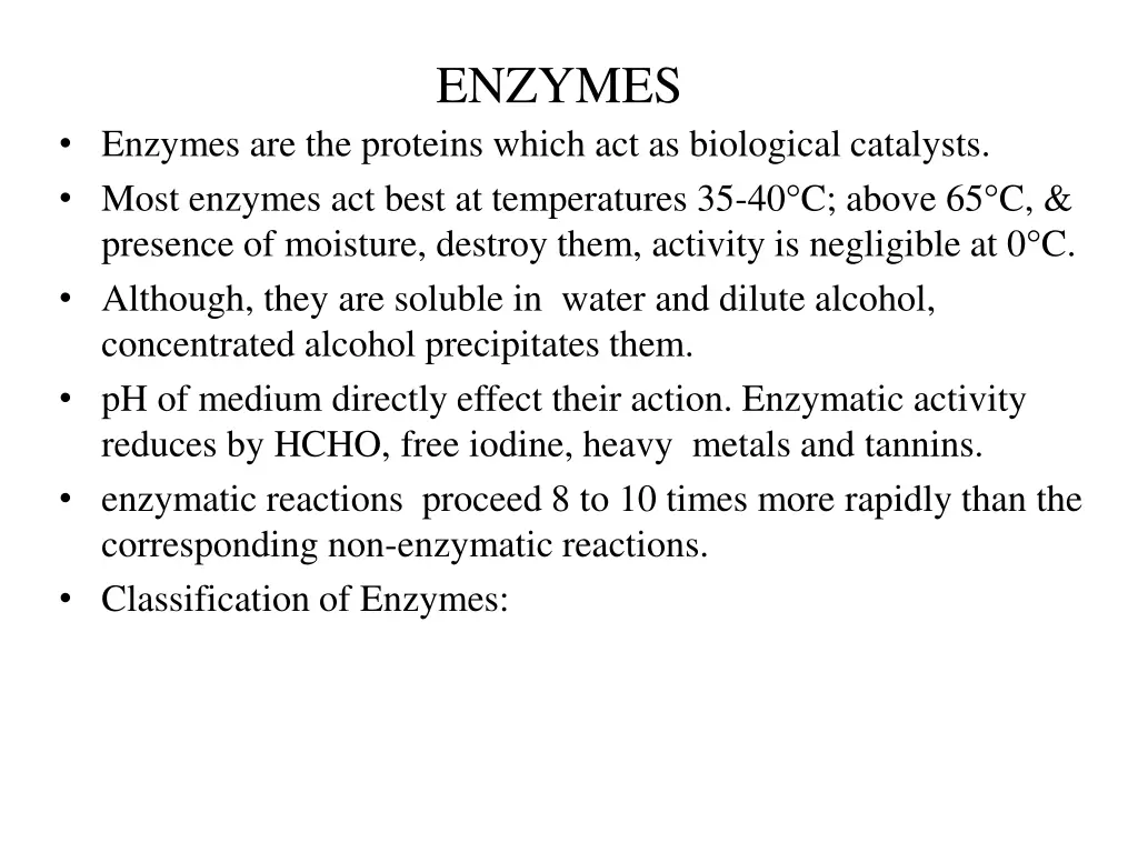 enzymes