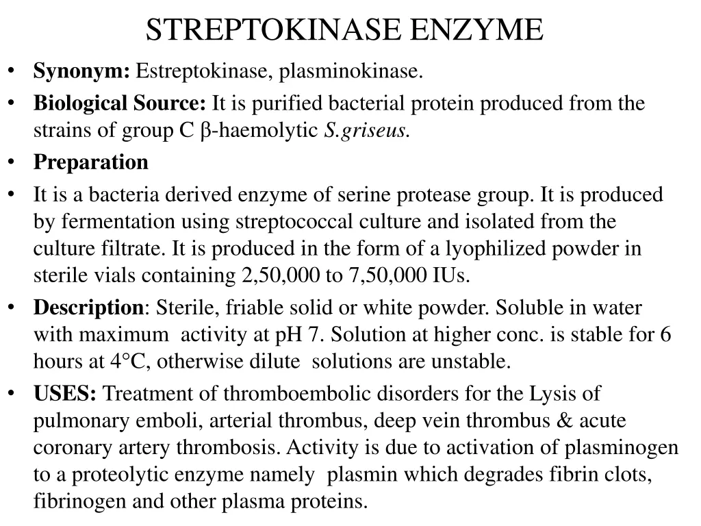 streptokinase enzyme synonym estreptokinase