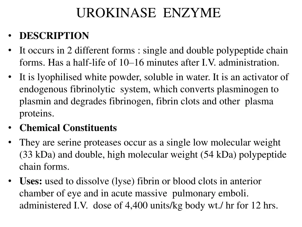 urokinase enzyme 1