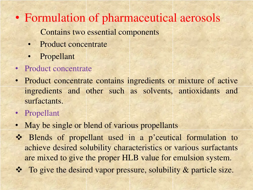 formulation of pharmaceutical aerosols contains