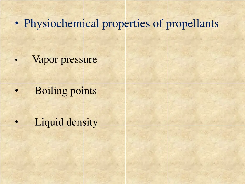 physiochemical properties of propellants