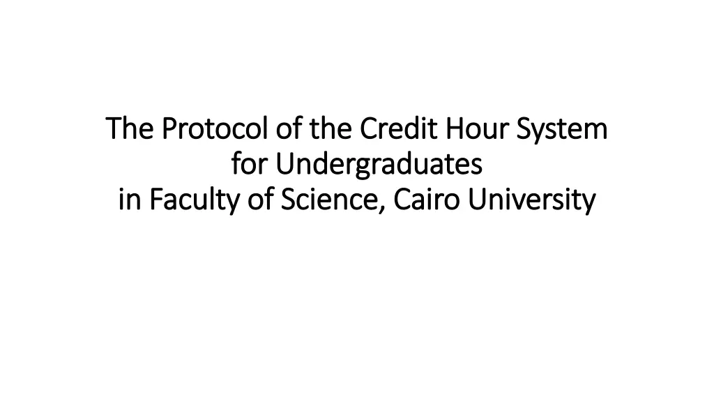 the protocol of the credit hour system