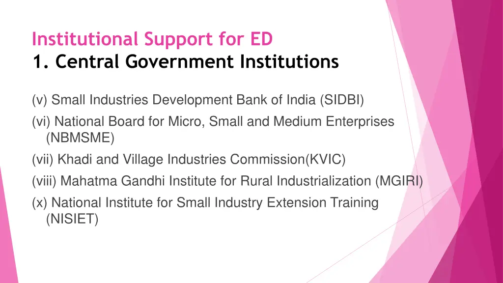 institutional support for ed 1 central government 5