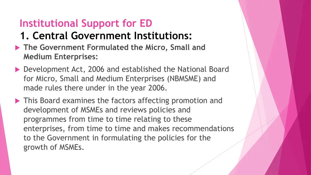 institutional support for ed 1 central government