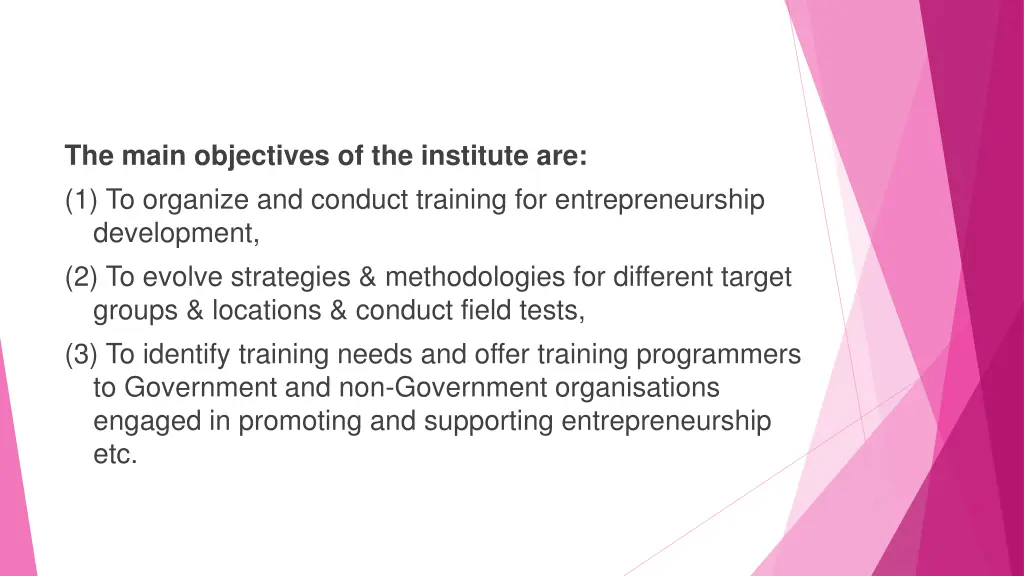 the main objectives of the institute