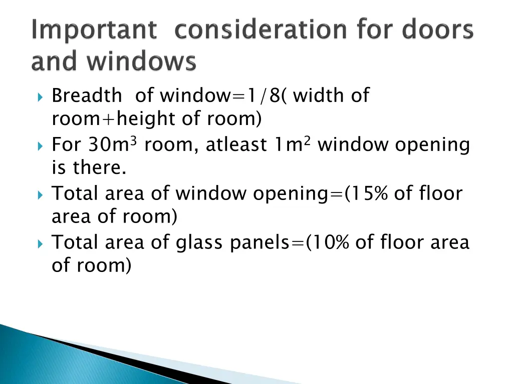 breadth of window 1 8 width of room height