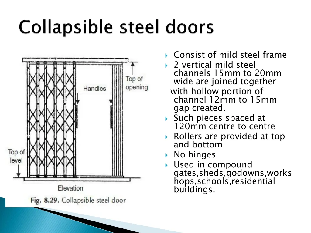 consist of mild steel frame 2 vertical mild steel