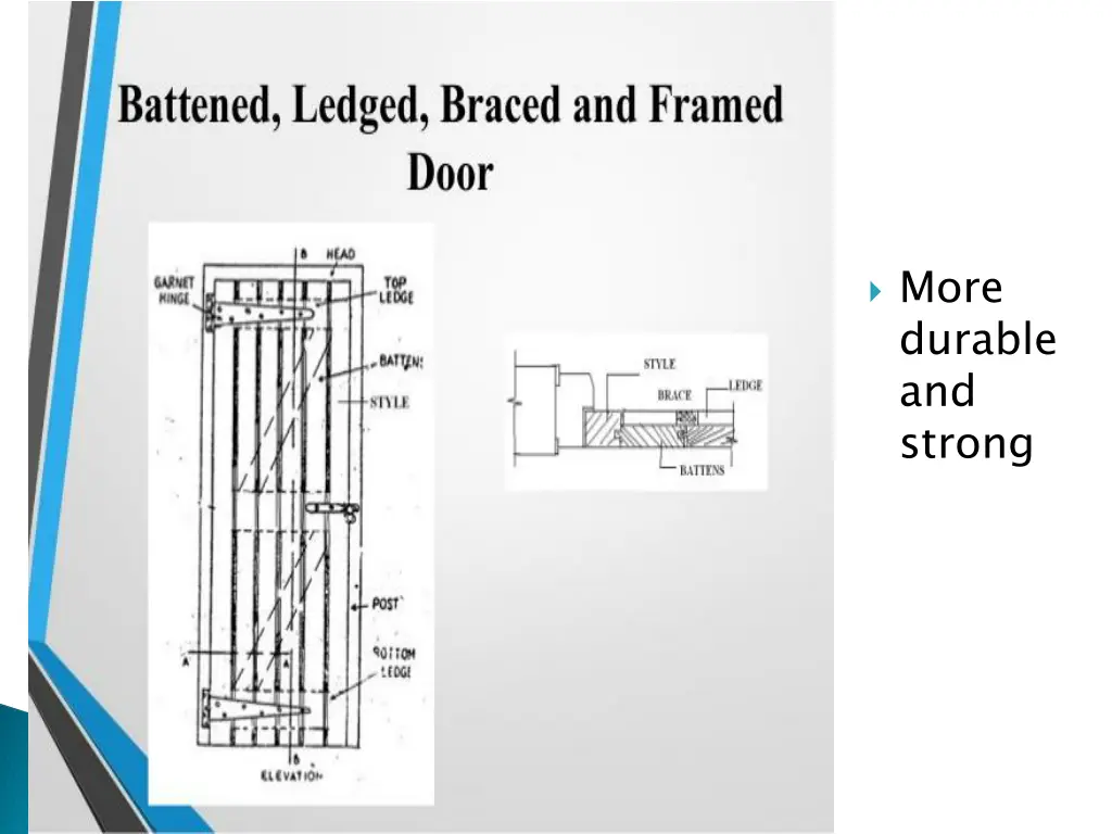 more durable and strong