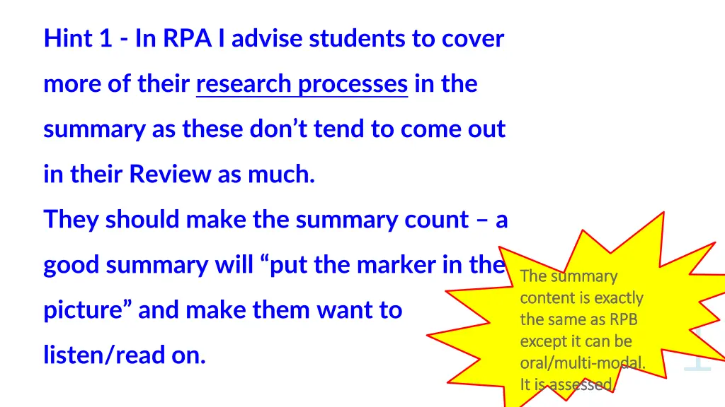 hint 1 in rpa i advise students to cover