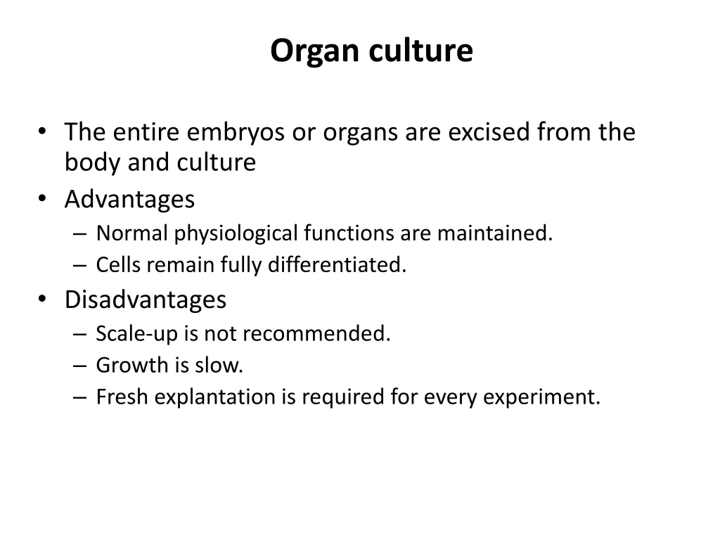 organ culture