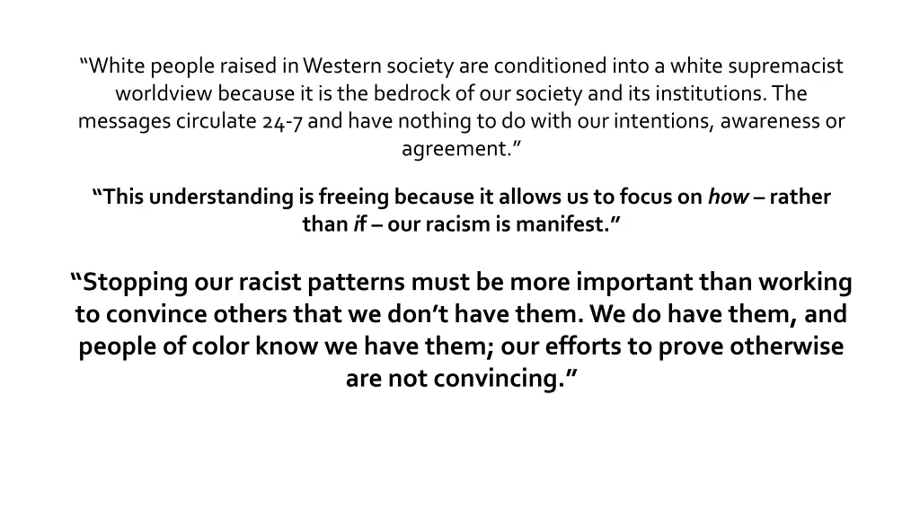 white people raised in western society