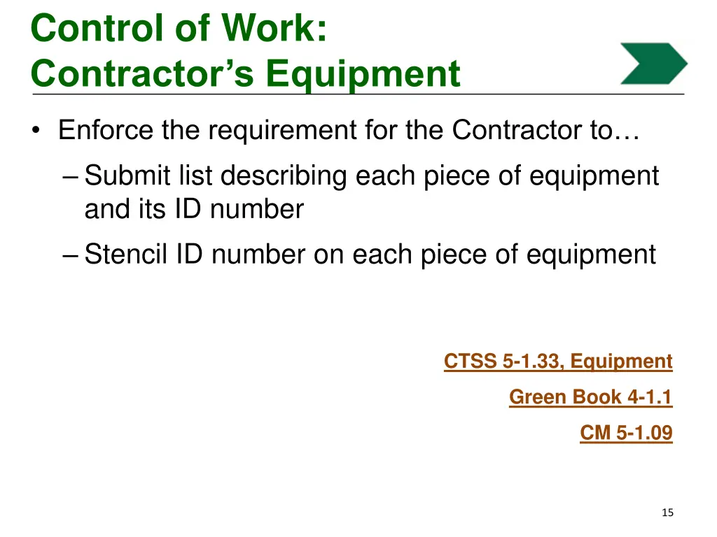 control of work contractor s equipment