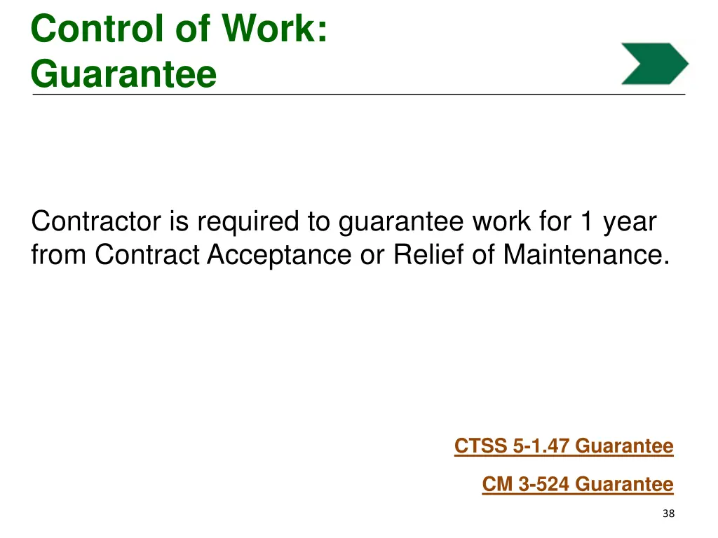 control of work guarantee