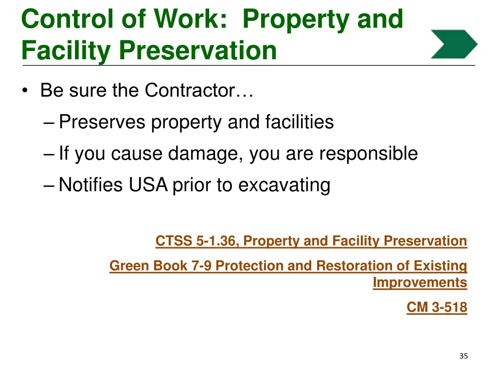 control of work property and facility preservation