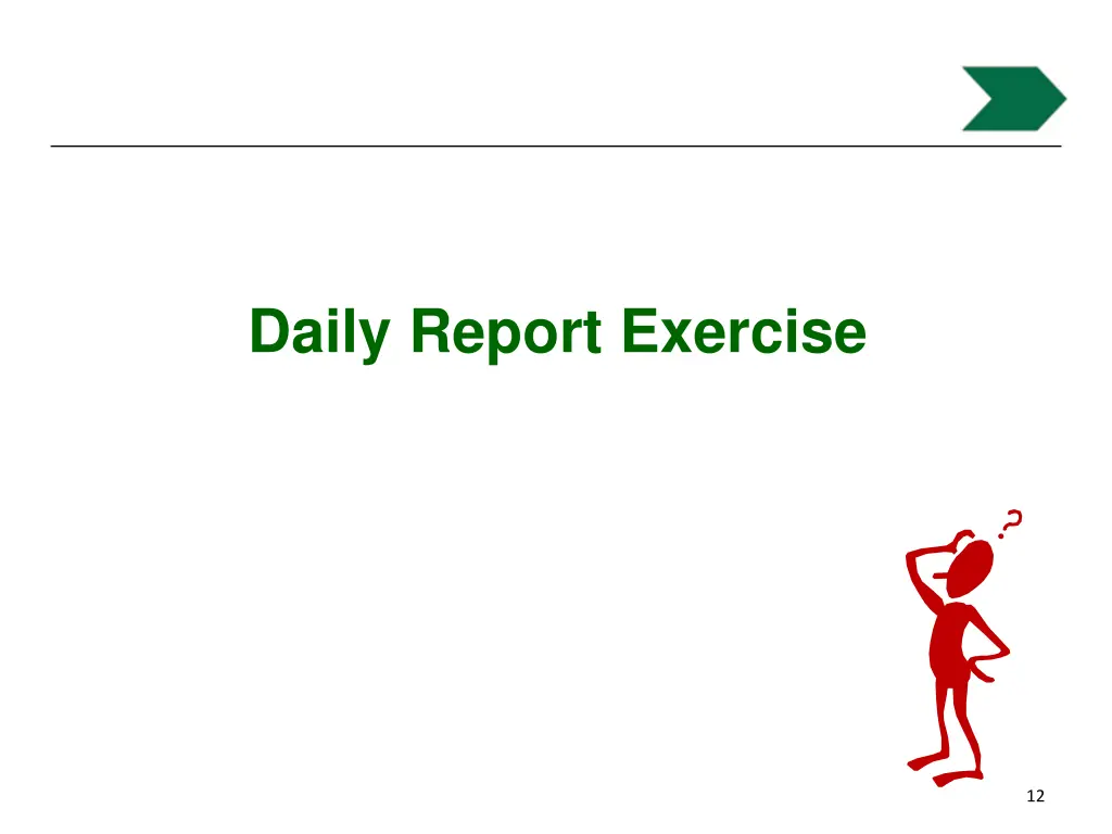 daily report exercise