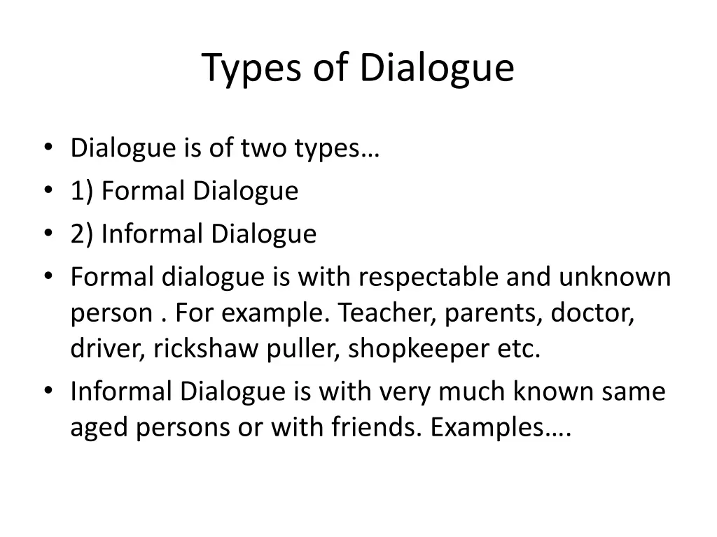 types of dialogue