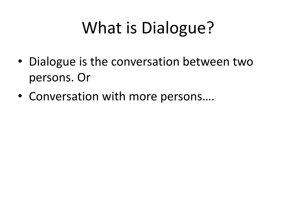 what is dialogue