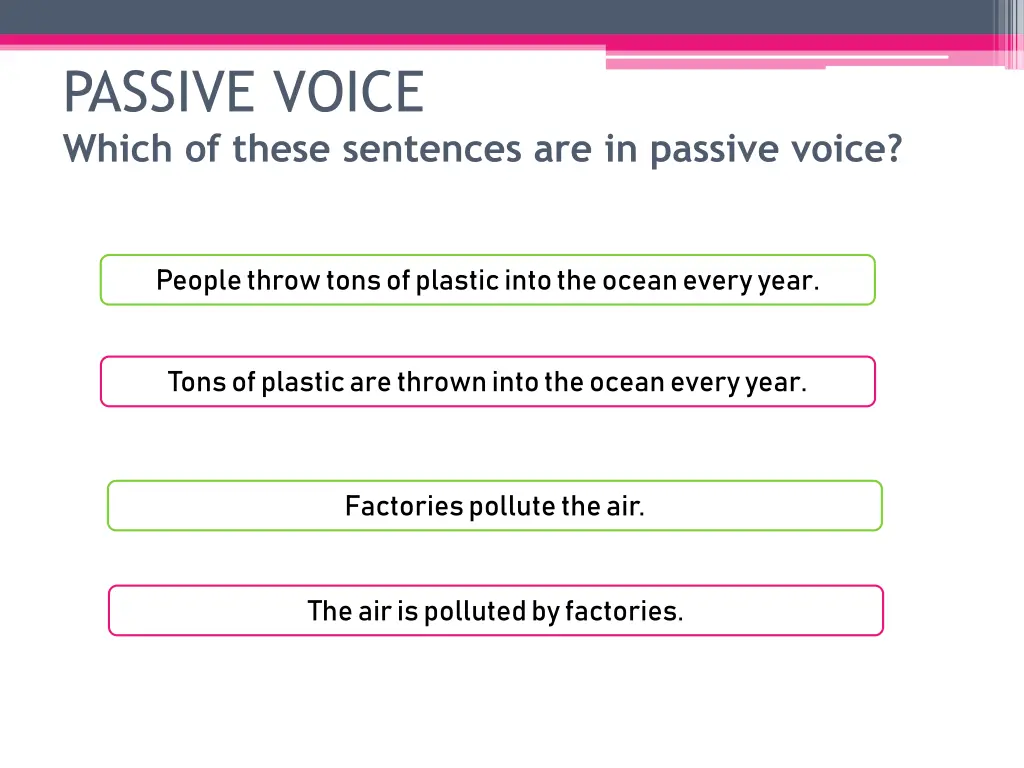 passive voice which of these sentences