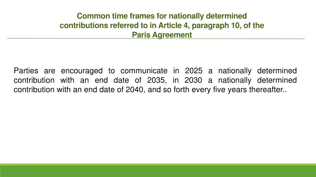 common time frames for nationally determined