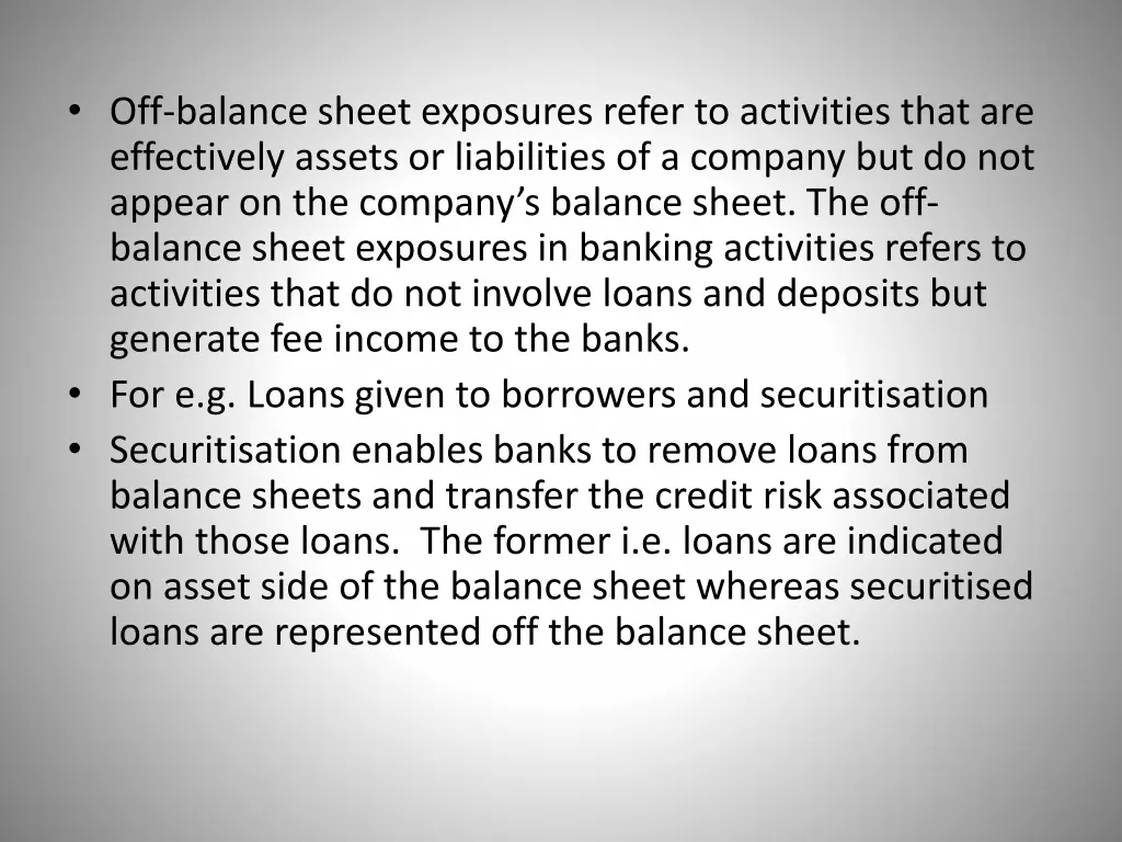 off balance sheet exposures refer to activities