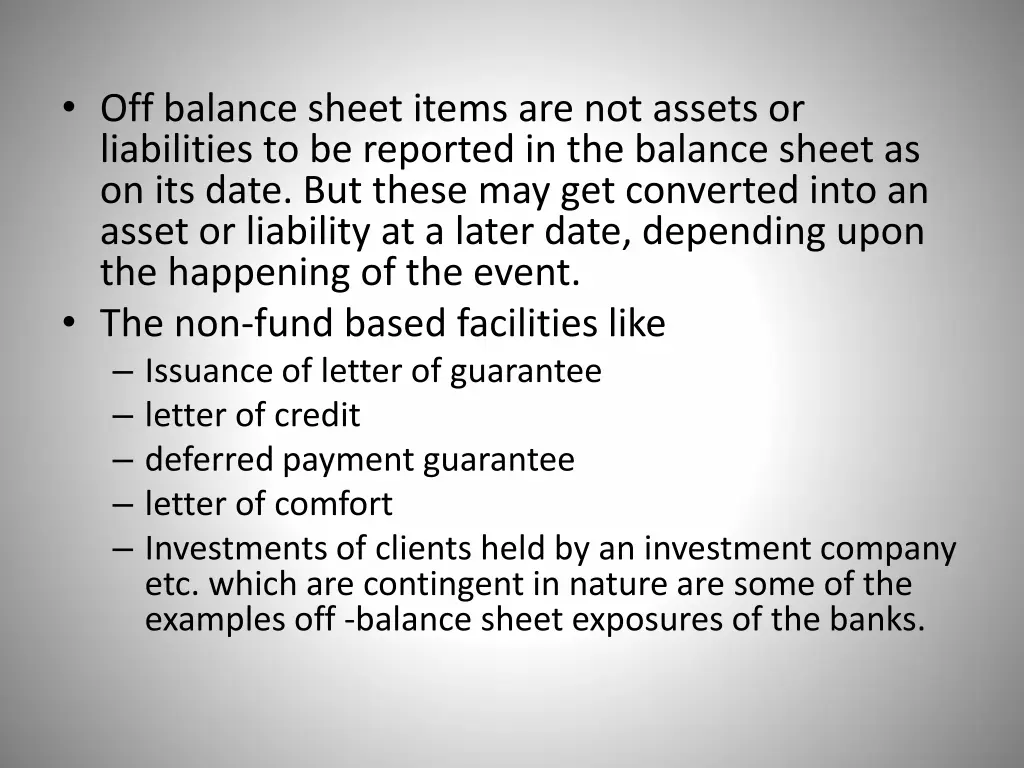 off balance sheet items are not assets