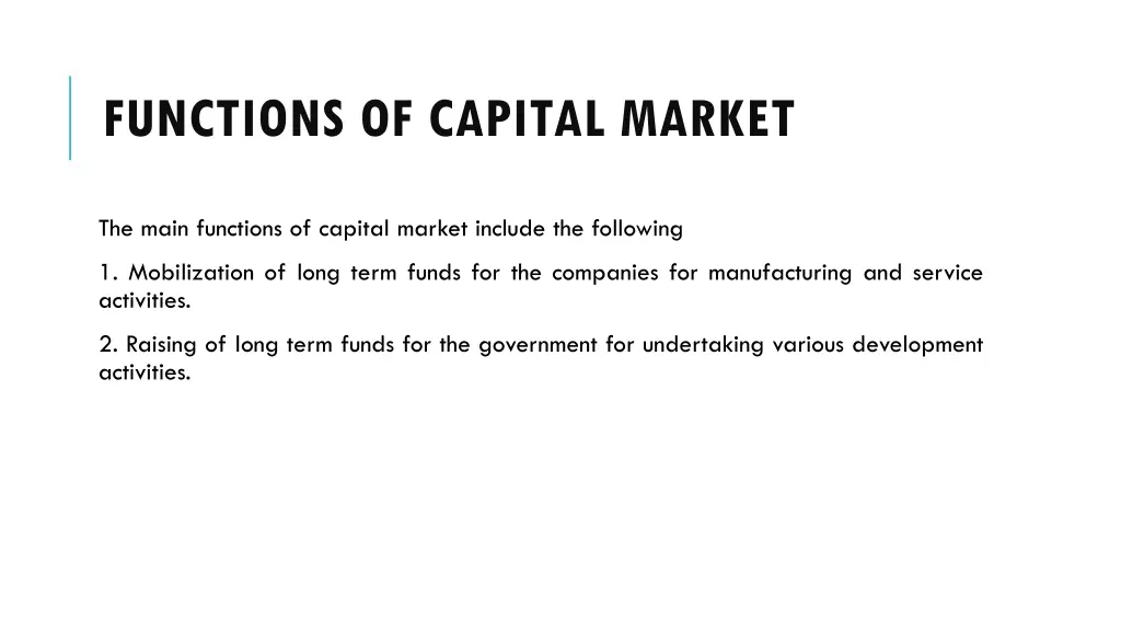 functions of capital market