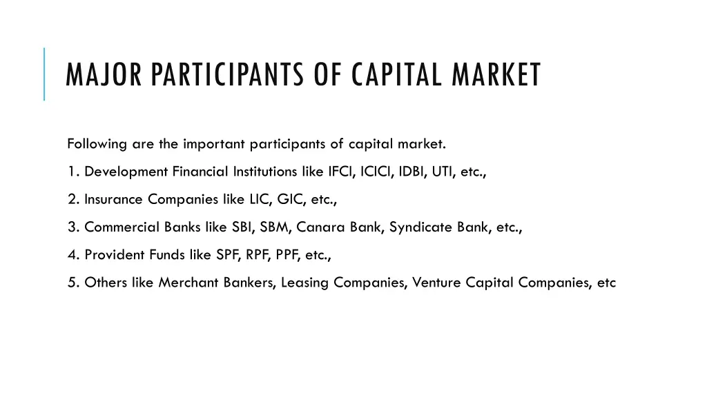 major participants of capital market