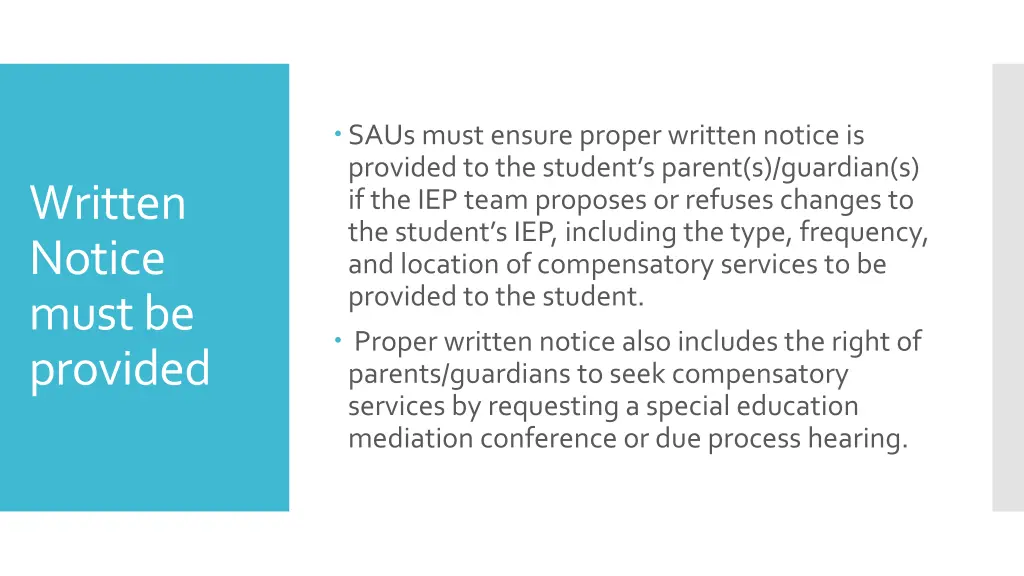 saus must ensure proper written notice