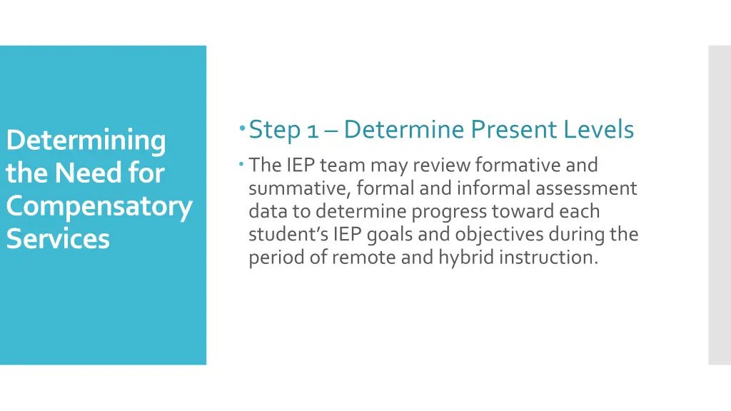 step 1 determine present levels the iep team