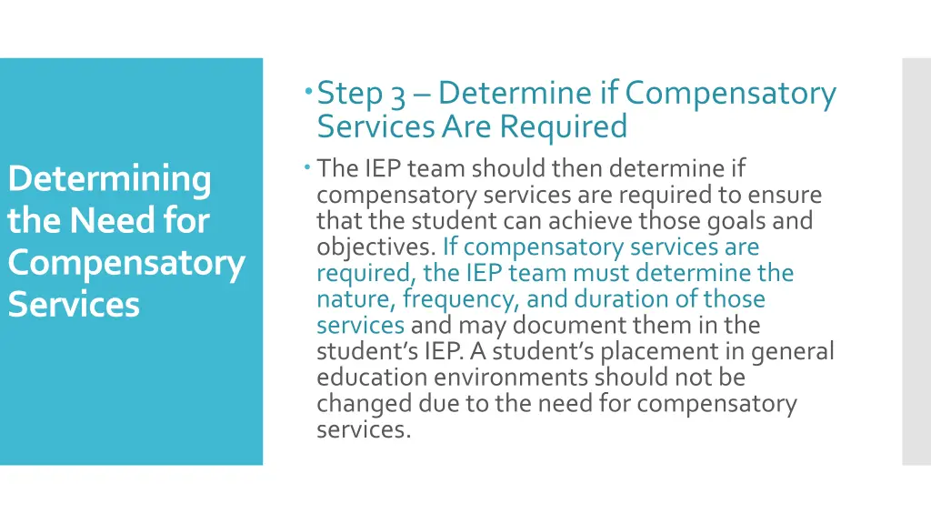 step 3 determine if compensatory services