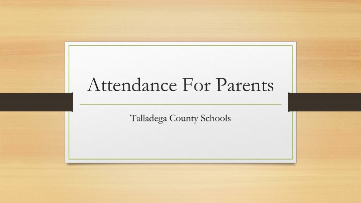 attendance for parents