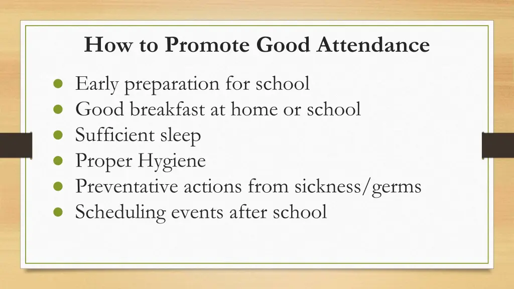 how to promote good attendance