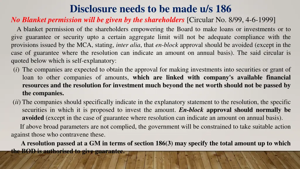 disclosure needs to be made u s 186 no blanket