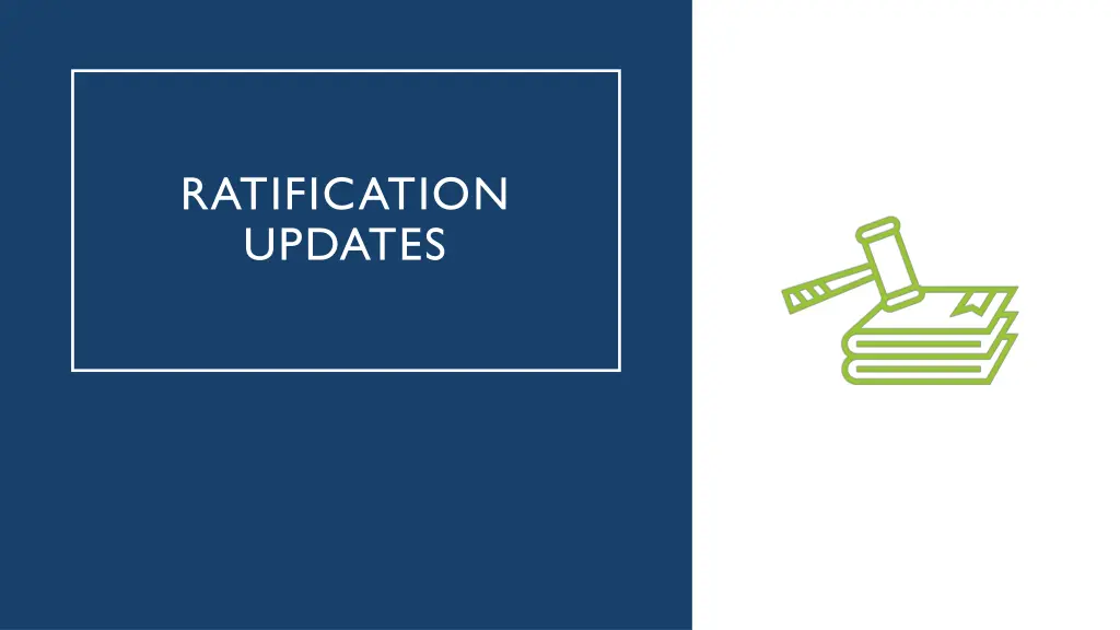 ratification updates