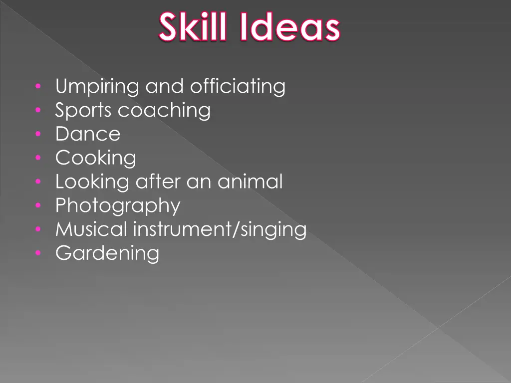 skill ideas