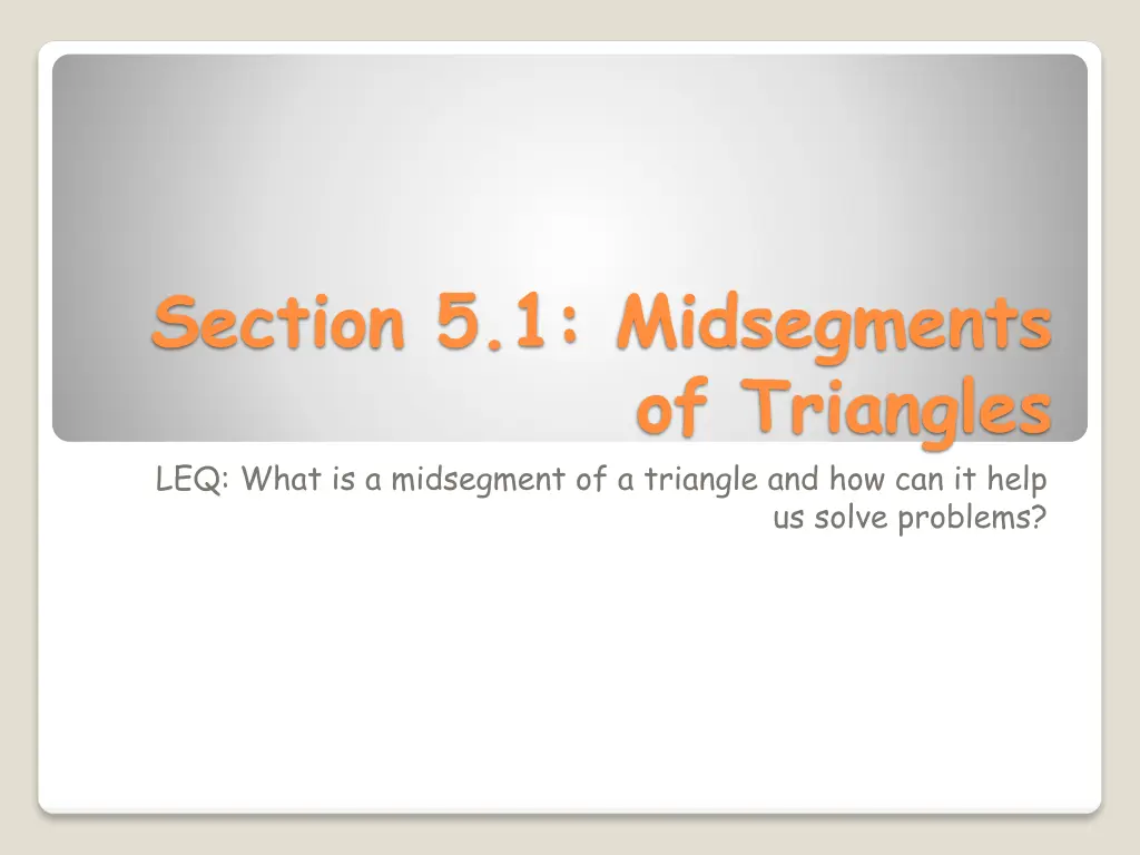 section 5 1 midsegments