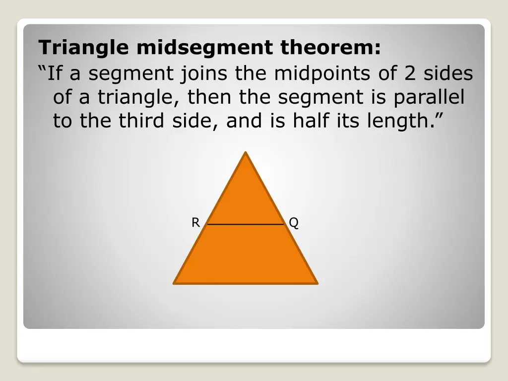 triangle midsegment theorem if a segment joins