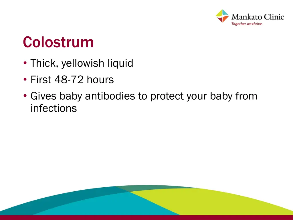 colostrum thick yellowish liquid first