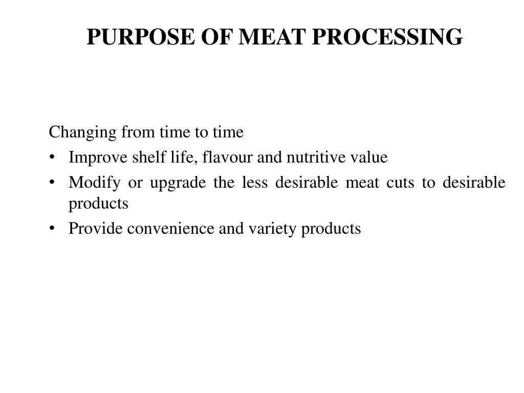 purpose of meat processing