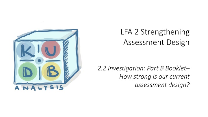 lfa 2 strengthening assessment design