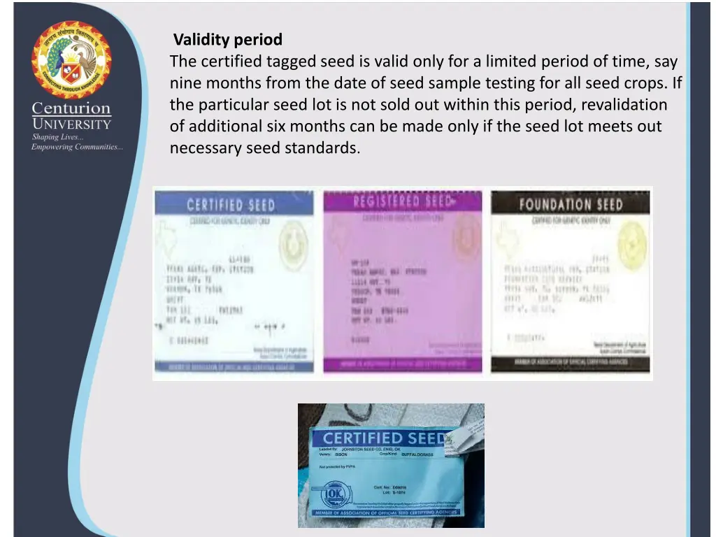 validity period the certified tagged seed