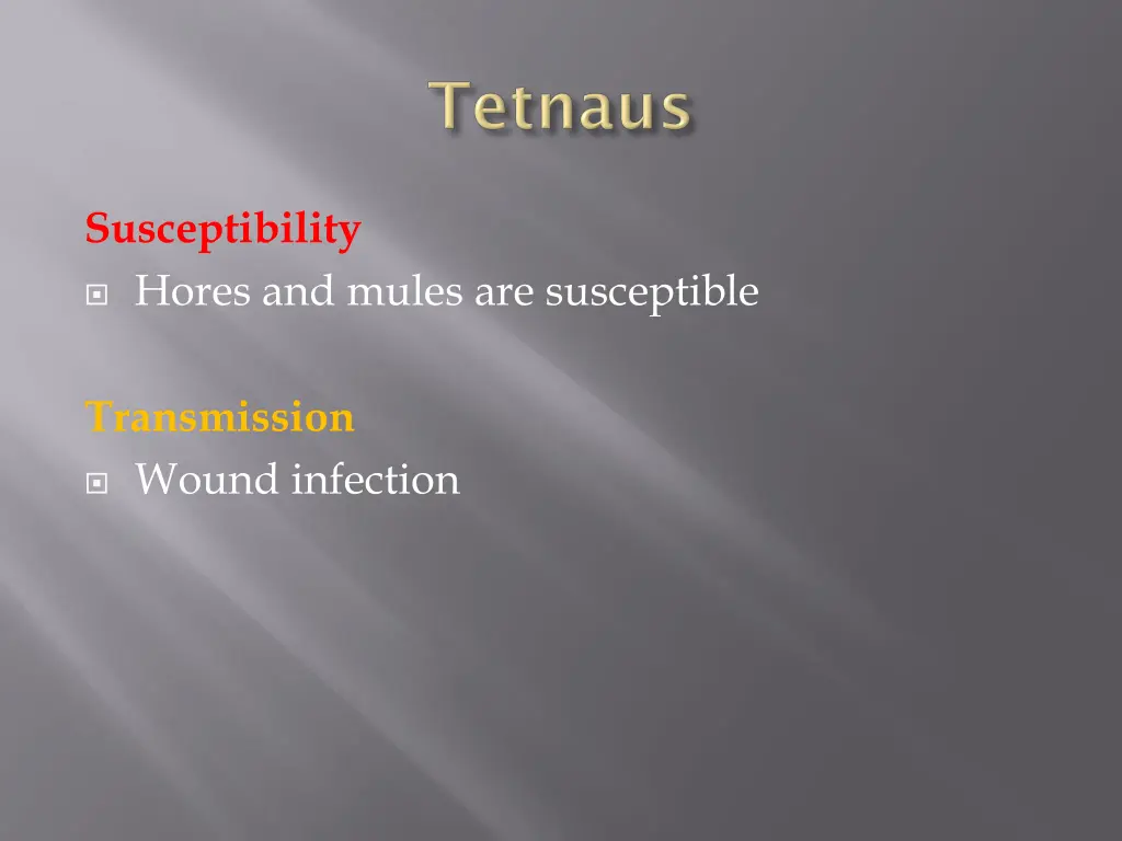 susceptibility hores and mules are susceptible