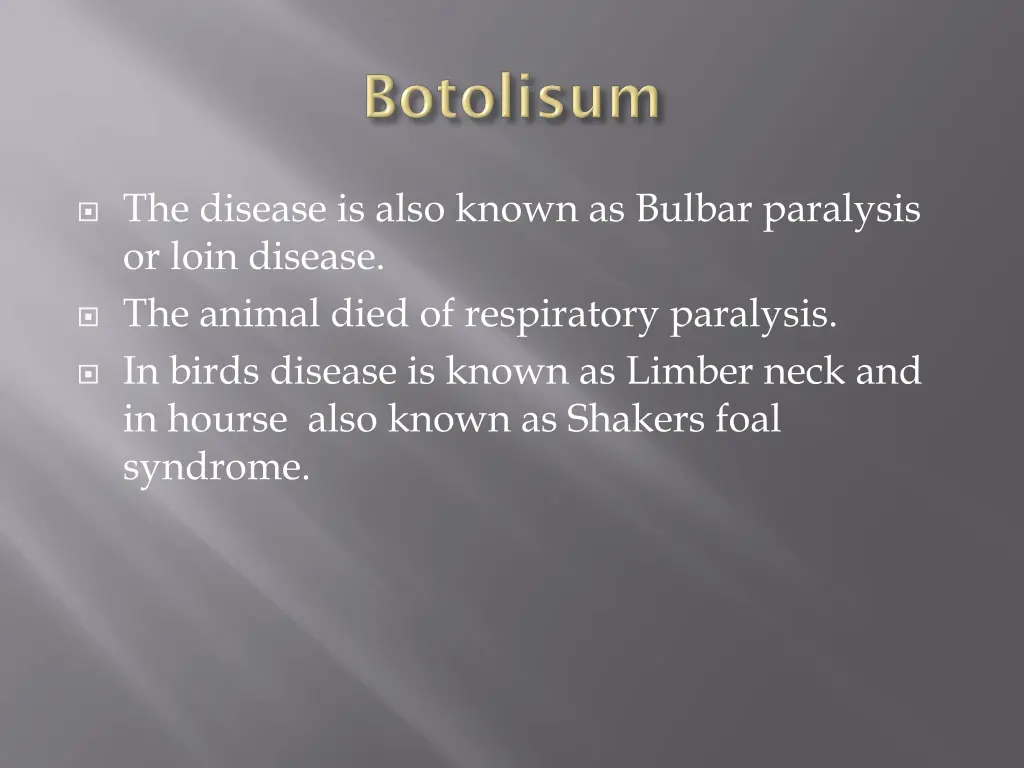 the disease is also known as bulbar paralysis