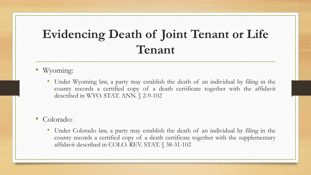 evidencing death of joint tenant or life tenant