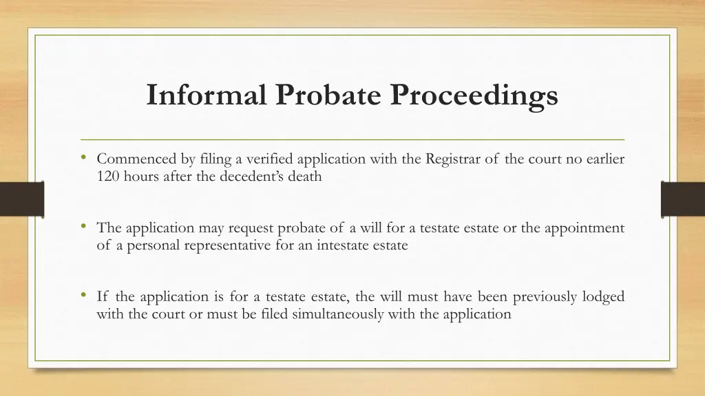 informal probate proceedings