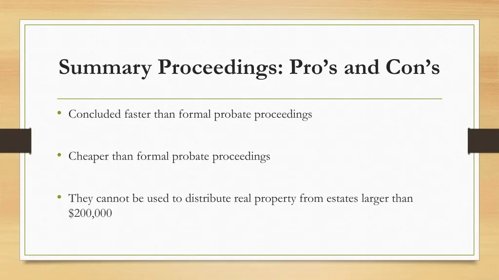 summary proceedings pro s and con s