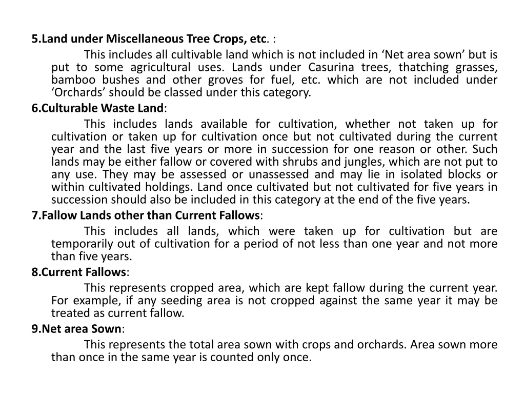 5 land under miscellaneous tree crops etc this